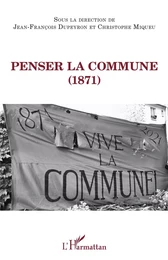 Penser la Commune (1871)