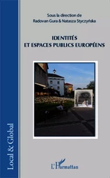 Identités et espaces publics européens