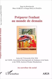 Préparer l'enfant au monde de demain