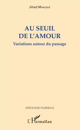 Au seuil de l'amour