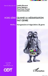 Quand la médiatisation fait genre