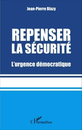 Repenser la sécurité