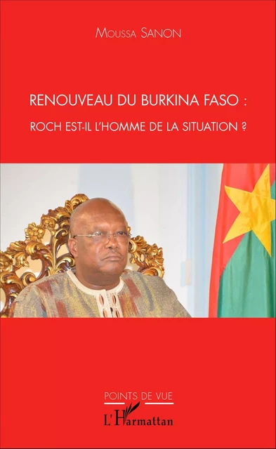 Renouveau du Burkina Faso - Moussa Sanon - Editions L'Harmattan