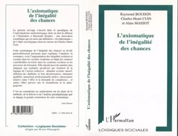 L'AXIOMATIQUE DE L'INÉGALITÉ DES CHANCES