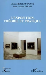 L'exposition, théorie et pratique