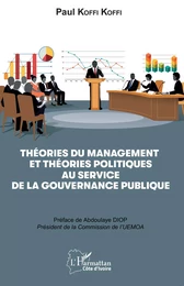 Théories du management et théories politiques au service de la gouvernance publique