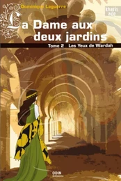 La Dame aux deux jardins