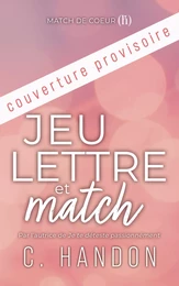 Jeu, lettre et match