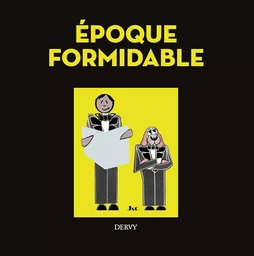 Époque formidable