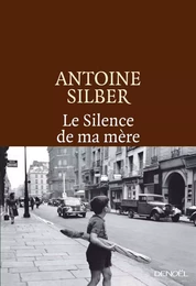 Le Silence de ma mère