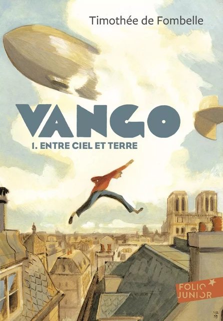 Vango (Tome 1) - Entre ciel et terre - Timothée de Fombelle - Gallimard Audio