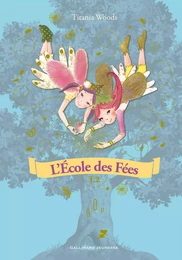 L'École des Fées (Tome 2) - Mon amie secrète / La poussière magique