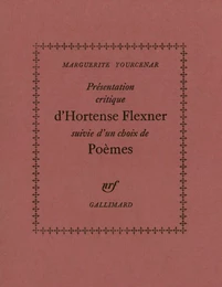 Présentation critique d'Hortense Flexner / Choix de poèmes