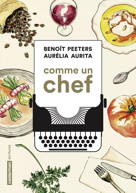 Comme un chef - Benoît Peeters - Casterman