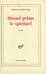 Quand prime le spirituel