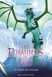 Les Royaumes de Feu (Tome 9) - Les Serres du pouvoir