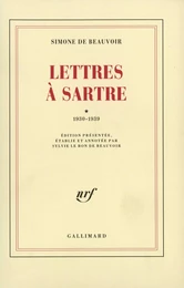 Lettres à Sartre (Tome 1) - 1930-1939