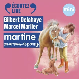 Martine. Un amour de poney