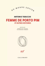 Femme de Porto Pim et autres histoires