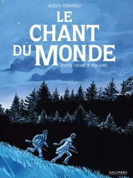 Le chant du monde