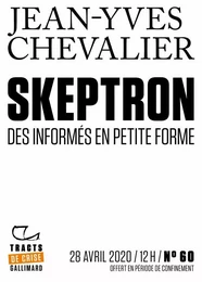 Tracts de Crise (N°60) - Skeptron