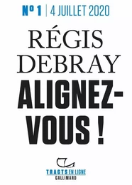 Tracts en ligne (N°1) - Alignez-vous !