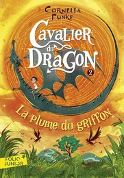 Cavalier du dragon (Tome 2) - La Plume du Griffon