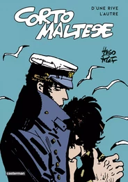 Corto Maltese - D’une rive l’autre