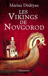 Les Vikings de Novgorod