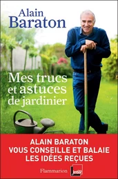 Mes trucs et astuces de jardinier