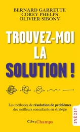 Trouvez-moi la solution !