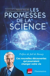 Les promesses de la science