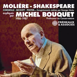 Molière, Shakespeare, Corneille, Beckett, Pinter...