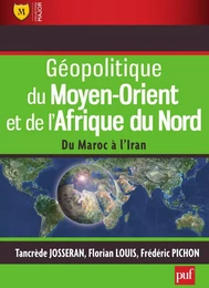 Géopolitique du Moyen-Orient et de l'Afrique du Nord