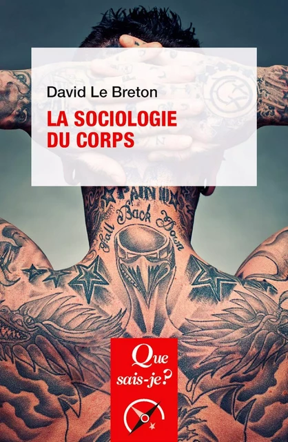 La Sociologie du corps - David le Breton - Humensis