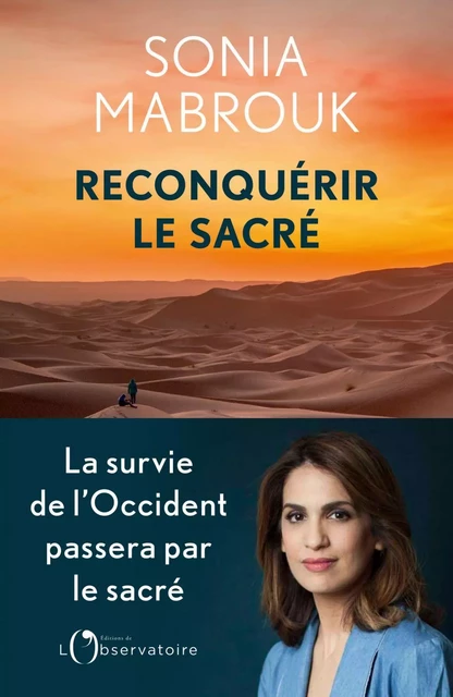 Reconquérir le sacré - Sonia Mabrouk - Humensis