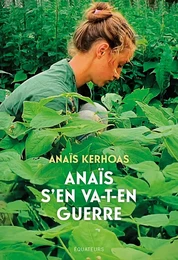 Anaïs s'en va-t-en guerre