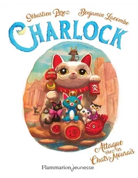 Charlock (Tome 4) - Attaque chez les Chats-Mouraïs