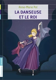 La Danseuse et le Roi