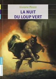 Au temps noir des fléaux (Tome 2) - La nuit du loup vert