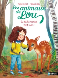 Les animaux de Lou - Où est ta maman petit Faon ? - Dès 6 ans - édition numérique