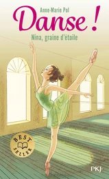 Danse ! - Tome 1 Nina, graine d'étoile