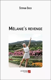 Mélanie's revenge