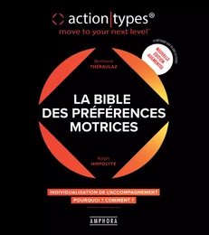 La bible des préférences motrices