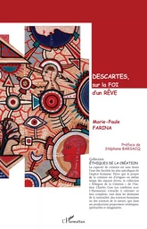 Descartes, sur la foi d’un rêve