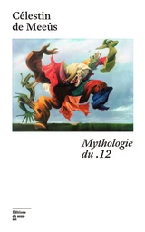 Mythologie du .12 - Prix Stanislas du premier roman 2024