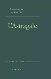 L'Astragale