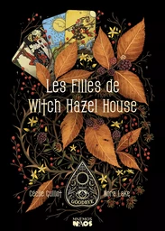 Les Filles de Witch Hazel House