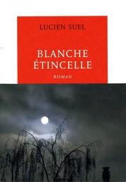 Blanche étincelle