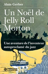 Un Noël de Jelly Roll Morton